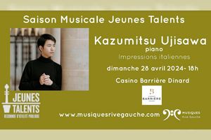 Impressions italiennes avec Kazumitsu Ujisawa, Concert Jeunes Talents à Dinard